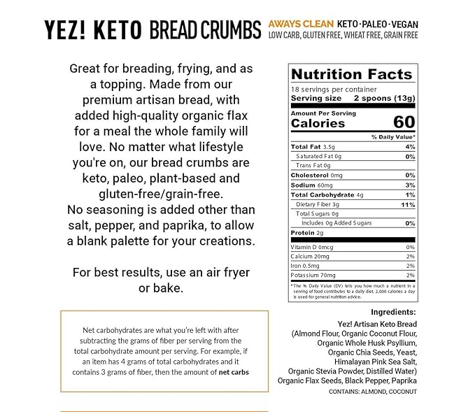 Yez! Foods Bread Crumbs – Clean Keto, Paleo, Vegan, Low Carb, Gluten Free – No Added Sugar, Diabetic Friendly, 1 Net Carb – 8oz